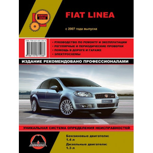 FIAT LINEA (Фиат Линеа) с 2007 бензин / дизель. Книга по ремонту и эксплуатации